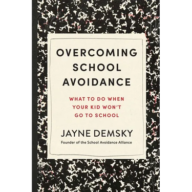 Overcoming School Avoidance: What to Do When Your Kid Won't Go to School