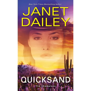 Quicksand: A Thrilling Novel of Western Romantic Suspense