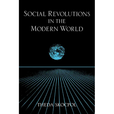 Social Revolutions in the Modern World