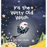 Iris the Witty Old Witch