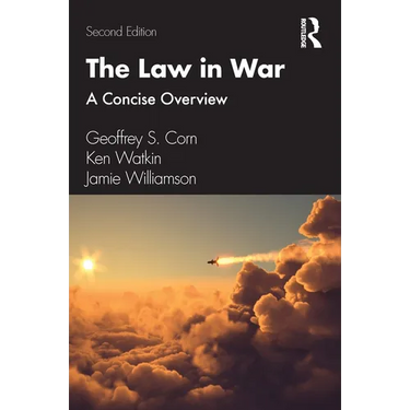 The Law in War: A Concise Overview