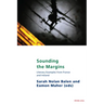 Sounding the Margins: Literary examples from France and Ireland