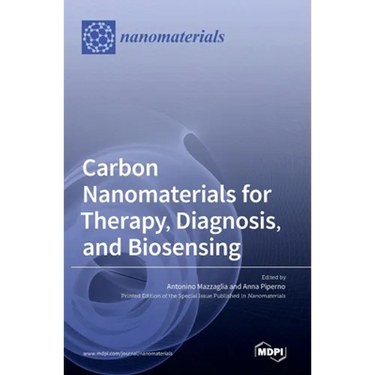 Carbon Nanomaterials for Therapy, Diagnosis, and Biosensing