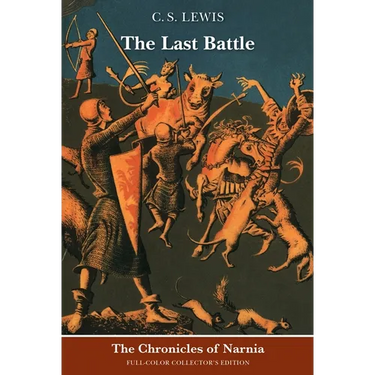 The Last Battle: Full-Color Collector's Edition (Rpkg)