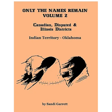 Only The Names Remain, Volume 2: Canadian, Disputed & Illinois Districts