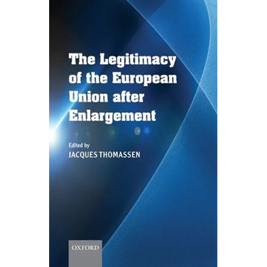 The Legitimacy of the European Union After Enlargement