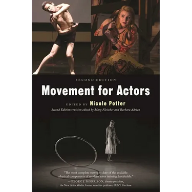 Movement for Actors (Second Edition)
