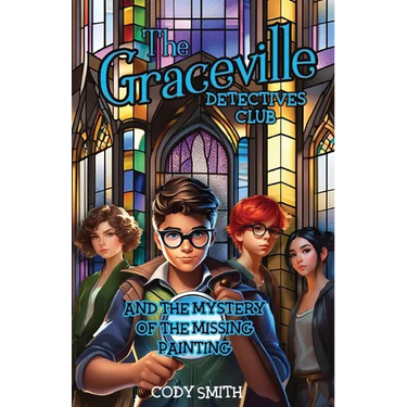 The Graceville Detectives Club and the Mystery of the Missing Painting