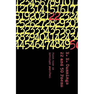 22 and 50 Poems by e. e. cummings