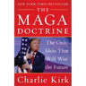 The Maga Doctrine: The Only Ideas That Will Win the Future