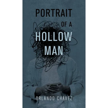 Portrait of a Hollow Man