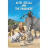 Alfie, Stella and the Poachers