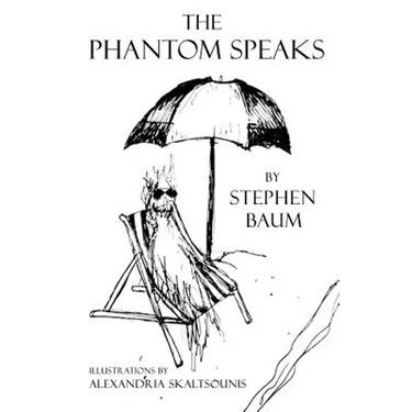 The Phantom Speaks