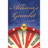 Allison's Gambit