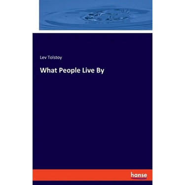 What People Live By