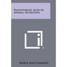 Pantothenic Acid In Animal Nutrition