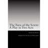 The Turn of the Screw: A Play in Two Acts: Adapted from the story by Henry James