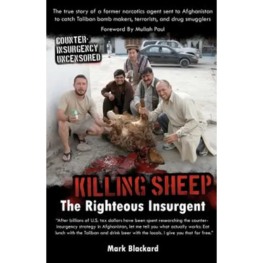 Killing Sheep: The Righteous Insurgent: Killing Sheep: The Righteous Insurgent