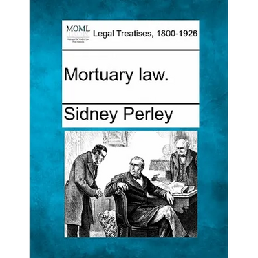 Mortuary Law.
