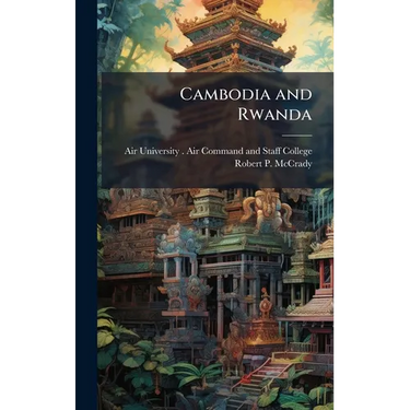 Cambodia and Rwanda