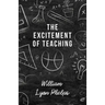 The Excitement of Teaching