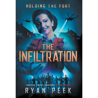 Holding the Fort: The Infiltration