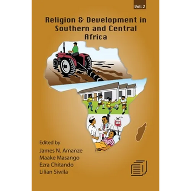 Religion and Development in Southern and Central Africa: Vol. 2