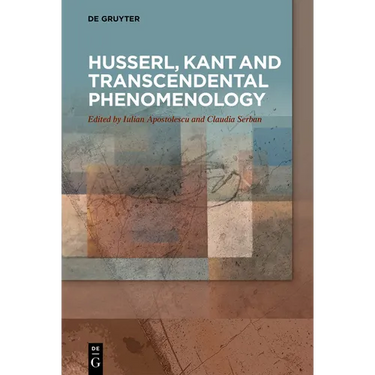 Husserl, Kant and Transcendental Phenomenology