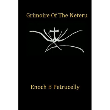 Grimoire Of The Neteru
