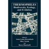 Thermophiles: Biodiversity, Ecology, and Evolution: Biodiversity, Ecology, and Evolution
