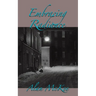 Embracing Radiance