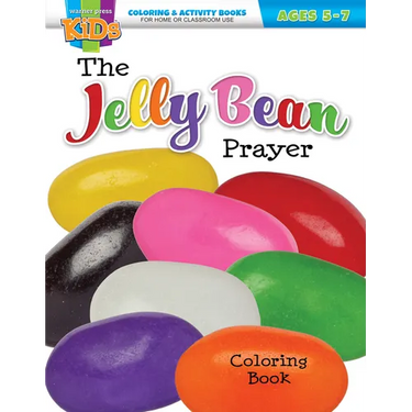 The Jelly Bean Prayer: Easter Coloring & Activity Book