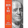 Ben & Me: In Search of a Founder's Formula for a Long and Useful Life