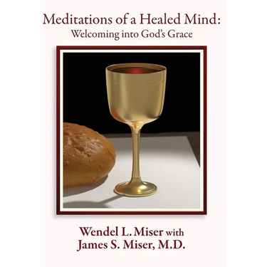 Meditations of a Healed Mind: Welcoming into God's Grace