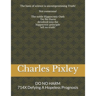 DO NO HARM with 714X: 714X Defying A Hopeless Prognosis