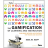 The Gamification of Learning and Instruction