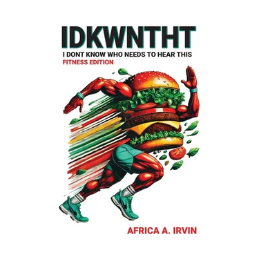 Idkwntht: I Don't Know Who Needs To Hear This