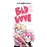 Bad Love