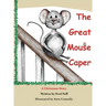 The Great Mouse Caper: A Christmas Story