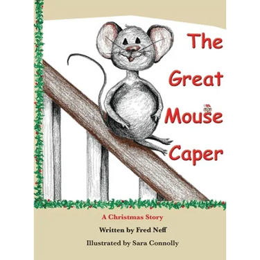 The Great Mouse Caper: A Christmas Story