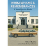 Whim-Whams and Remembrances: A Voice from the Blocks