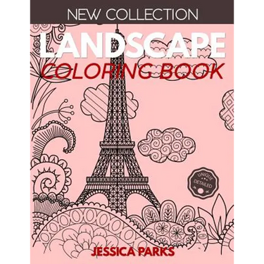 Landscape Coloring Book: Stress Relieving Landscape Designs For Anger Release, Adult Relaxation And Meditation