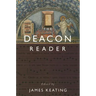 The Deacon Reader