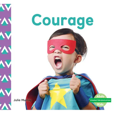 Courage