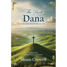 The Book of Dana: Trump's Death Predicted