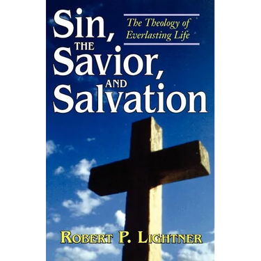 Sin, the Savior, and Salvation