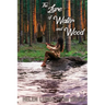 The Lure of Water and Wood