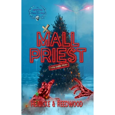 Mall Priest - The Merry Crisis and Happy New Fear Edition
