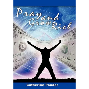 Pray and Grow Rich