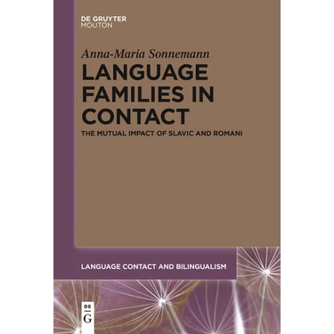 Language Families in Contact: The Mutual Impact of Slavic and Romani